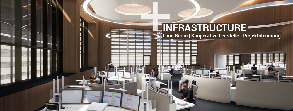 Infrastructure, Land Berlin, Kooperative Leitstelle, Projektsteuerung