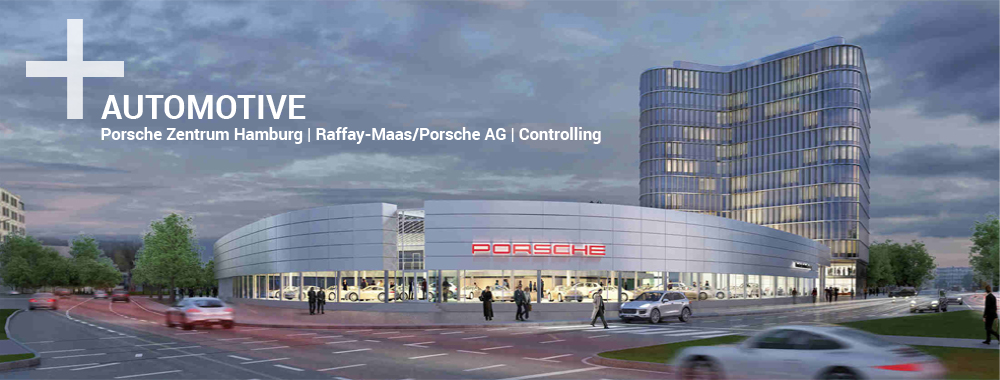Automotive, Porsche Zentrum Hamburg, Raffay-Maas/Porsche AG, Controlling